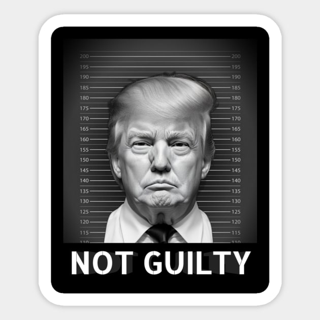 Trump not guilty Sticker by Banned Books Club